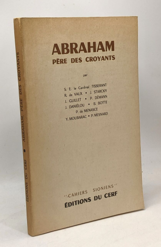 Abraham, p&egrave;re des croyants