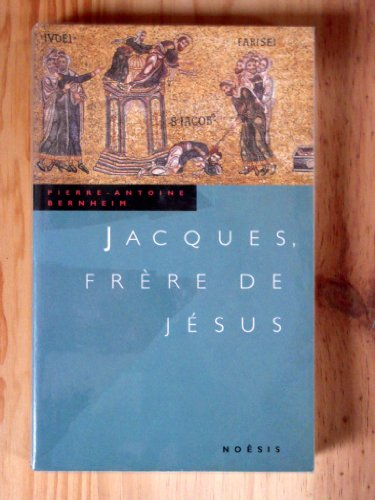 Jacques, fr&egrave;re de J&eacute;sus