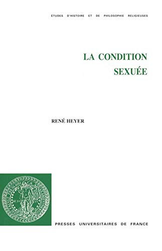 La Condition sexu&eacute;e