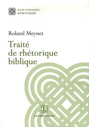 Trait&eacute; de rh&eacute;torique biblique