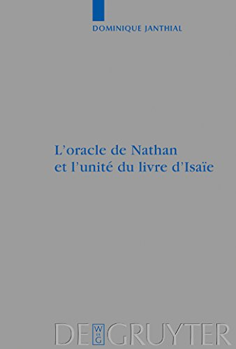 L'Oracle de Nathan et l'unit&eacute; du livre d'Isa&iuml;e