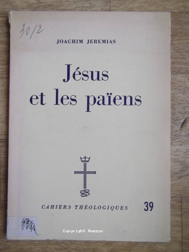 J&eacute;sus et les pa&iuml;ens