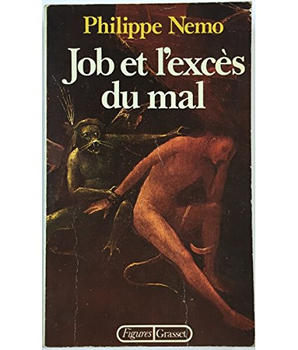 Job et l'exc&egrave;s du mal