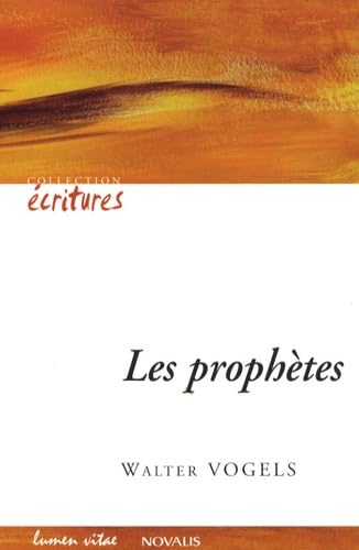 Les proph&egrave;tes
