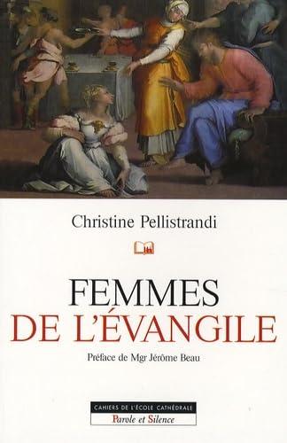 Femmes de l'&eacute;vangile