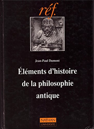 El&eacute;ments d'histoire de philosophie antique