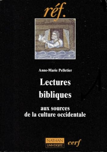 Lectures bibliques aux sources de la culture occidentale