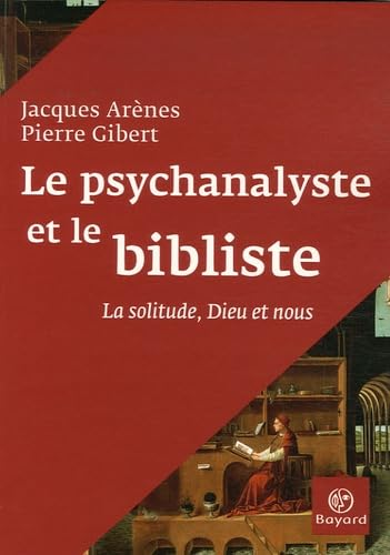 Le Psychanalyste et le bibliste