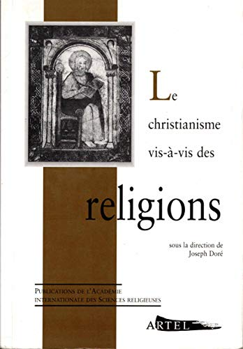 Le Christianisme vis-&agrave;-vis des religions