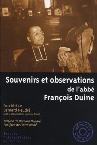 Souvenirs et observations de l'abb&eacute; Fran&ccedil;ois Duine
