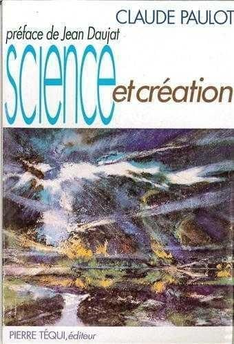 Science et Cr&eacute;ation