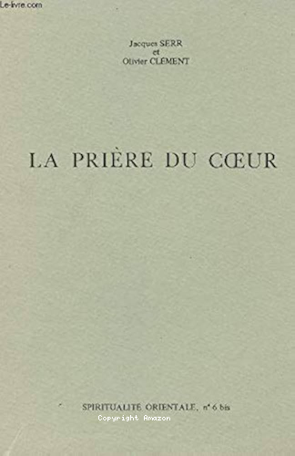 La Pri&egrave;re du coeur