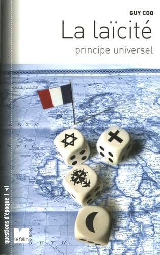 La La&iuml;cit&eacute; : Principe universel