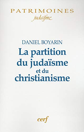 La Partition du juda&iuml;sme et du christianisme