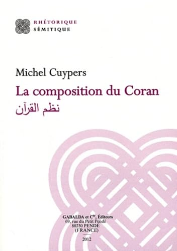La Composition du Coran