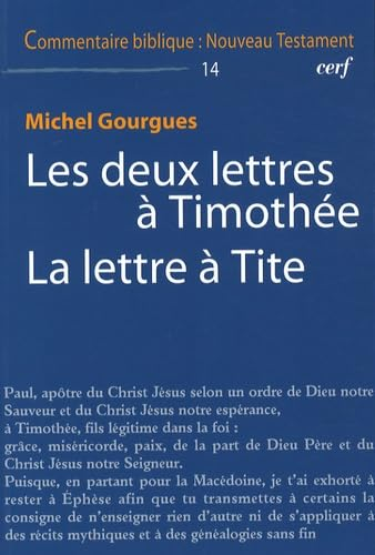 Les deux lettres &agrave; Timoth&eacute;e. La Lettre &agrave; Tite