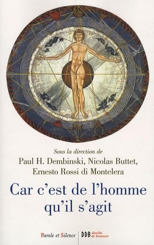 Car c'est de l'homme dont il s'agit (sic) : D&eacute;fis anthropologiques et enseignement social chr&eacute;tien