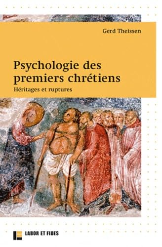 Psychologie des premiers chr&eacute;tiens