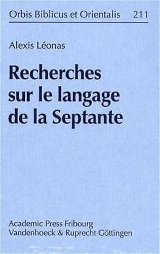 Recherches sur le langage de la Septante