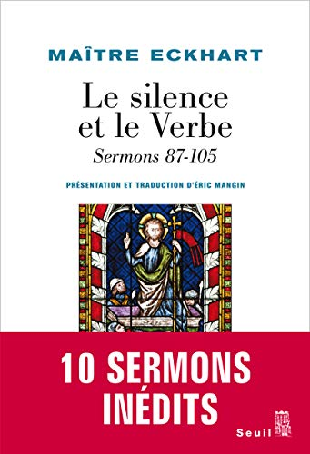 Le Silence et le Verbe : Sermons 87 - 105