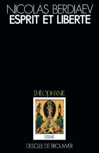 Esprit et libert&eacute;