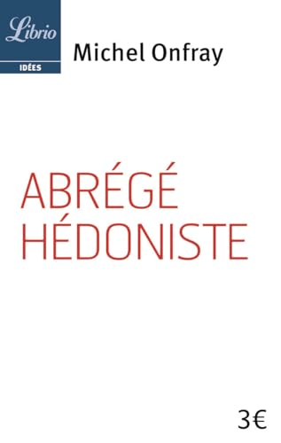 Abr&eacute;g&eacute; h&eacute;doniste