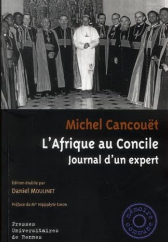 L'Afrique au Concile. Journal d'un expert