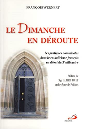 Le Dimanche en d&eacute;route