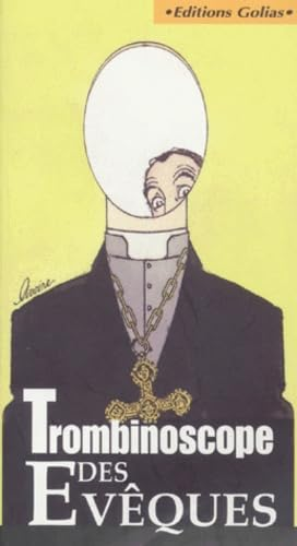 Trombinoscope des Ev&ecirc;ques