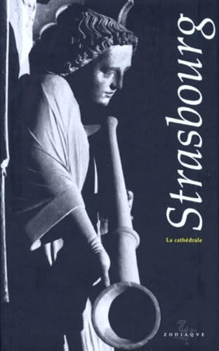 Strasbourg : La cath&eacute;drale
