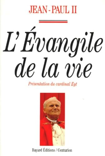 L'Evangile de la vie