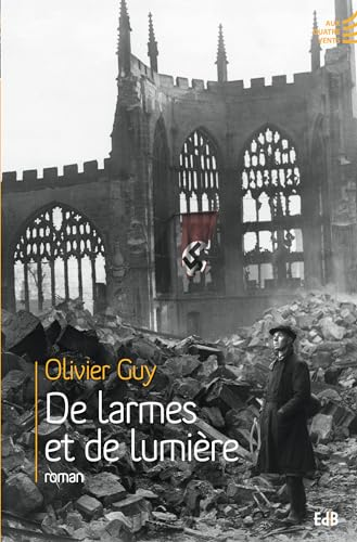 De larmes et de lumi&egrave;re