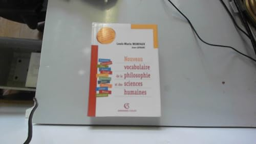 Nouveau vocabulaire de la Philosophie et des sciences humaines