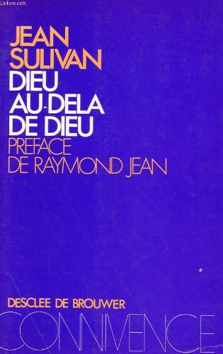 Dieu au-del&agrave; de Dieu