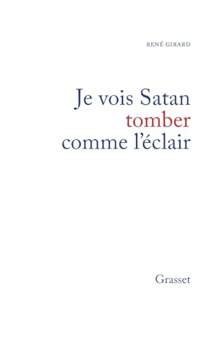 Je vois Satan tomber comme l'&eacute;clair