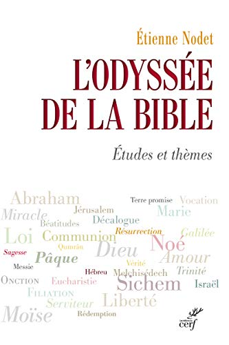 L'odyss&eacute;e de la Bible