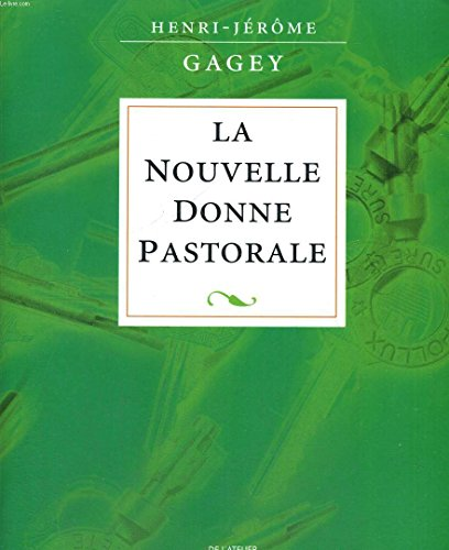La Nouvelle donne pastorale