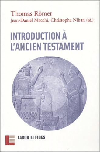 Introduction &agrave; l'Ancien Testament