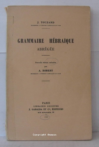 Grammaire h&eacute;bra&iuml;que abr&eacute;g&eacute;e