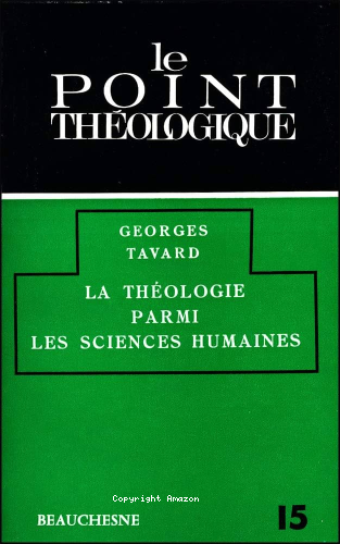 La Th&eacute;ologie parmi les sciences humaines