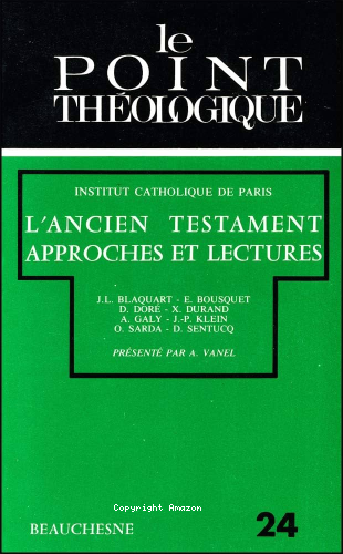 L'Ancien Testament. Approches et lectures des proc&eacute;dures de travail &agrave; la th&eacute;ologie. 1 - Questions de m&eacute;thodes 2 - Six lectures &agrave; perspectives th&eacute;ologiques.