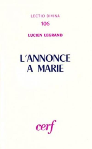 L'Annonce &agrave; Marie (Lc 1,26-38)
