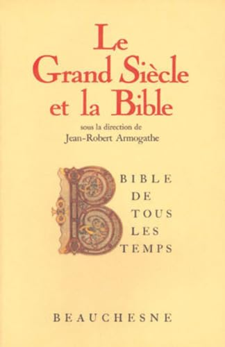 Le Grand si&egrave;cle et la Bible