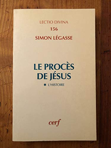 Le Proc&egrave;s de J&eacute;sus - L'histoire