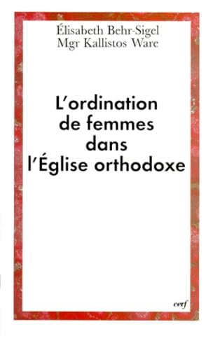 L'ordination des femmes dans l'Eglise orthodoxe