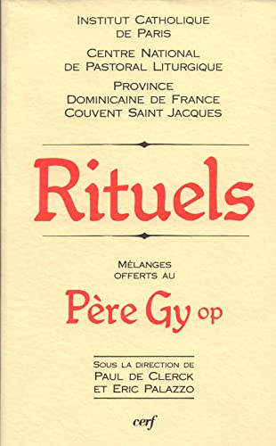 Rituels : m&eacute;langes offerts &agrave; Pierre-Marie Gy, OP