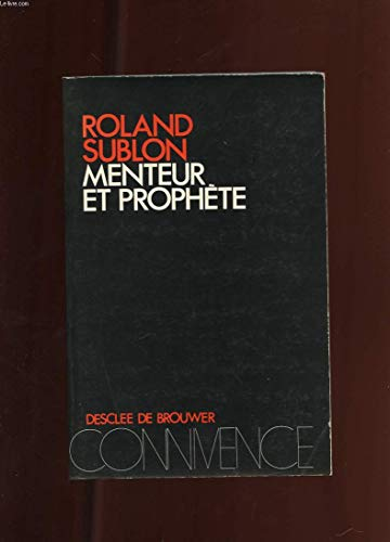 Menteur et proph&egrave;te