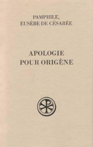 Apologie pour Orig&egrave;ne. Tome 2