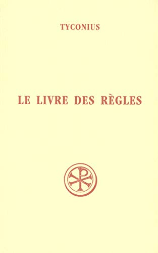 Le Livre des R&egrave;gles