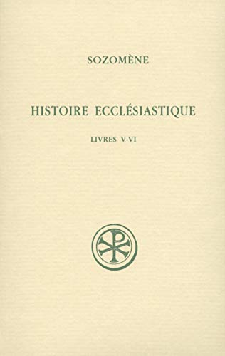 Histoire eccl&eacute;siastique Livre V-VI